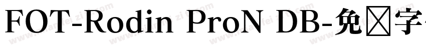 FOT-Rodin ProN DB字体转换